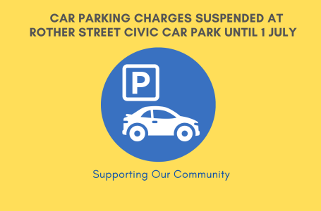 Suspension of Car Parking Charges Extended at Rother St Civic Car Park