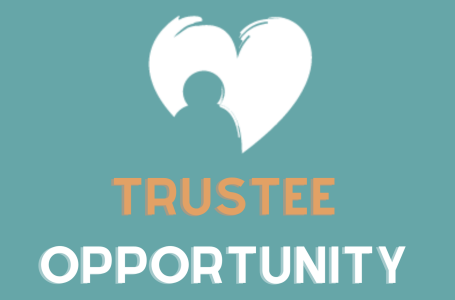 Join us a Trustee!